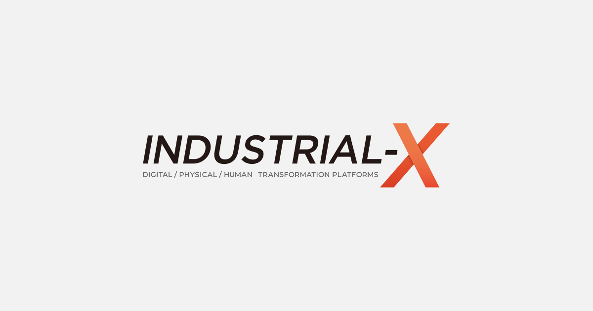 INDUSTRIAL-Xのビジョン - INDUSTRIAL-X/データドリブン経営で企業変革